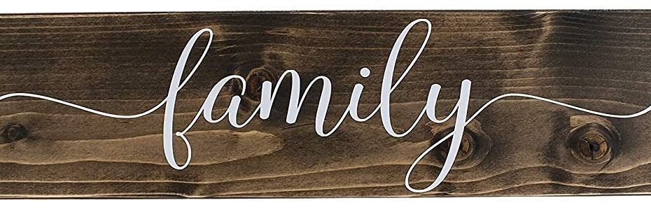 family wood signs